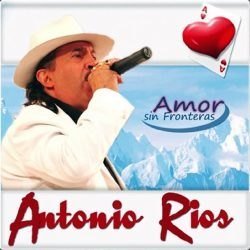 Antonio Rios - Amor Amor